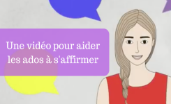 Une Vidéo Inspirante pour Aider les Ados à S’Affirmer avec Confiance