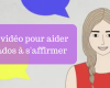 Une Vidéo Inspirante pour Aider les Ados à S’Affirmer avec Confiance