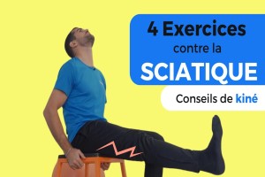Exercices Contre Les Douleurs De Sciatique
