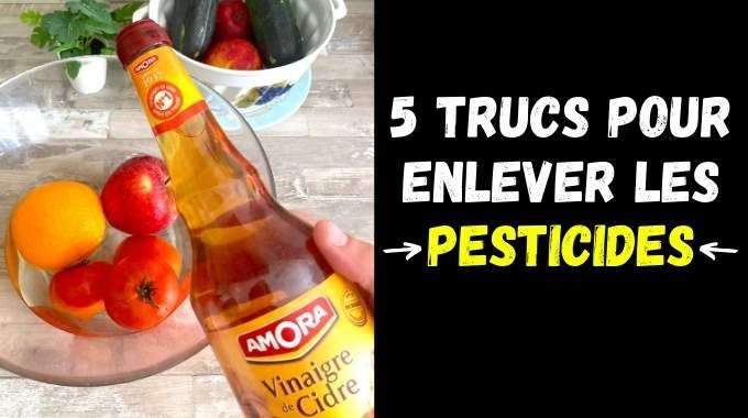 Pesticides : comment réduire leur présence sur vos fruits et légumes ??